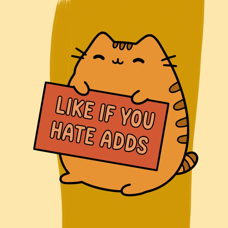 a kawii pusheen cat holding a sign that says like if you hate adds