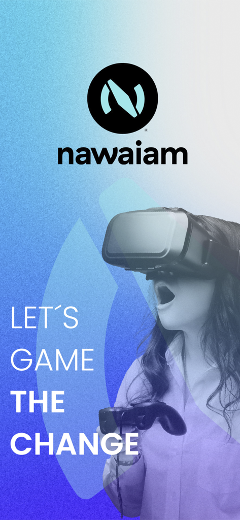Nawaiam - Mujer usando un casco de realidad virtual con el logo de Nawaiam y el lema 'Let's game the change'.