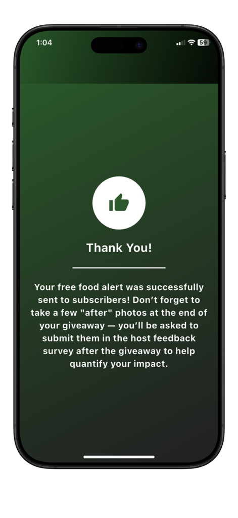 Food Alert On Campus - A thank you screen confirming a free food alert was sent to campus subscribers with a thumbs up icon.