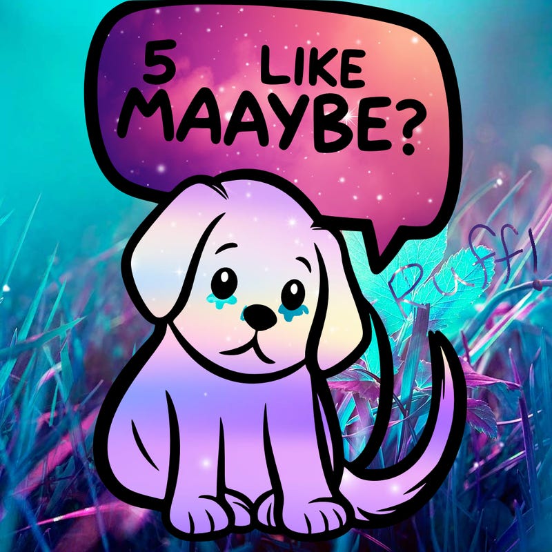 a puppy that says 5 like maybe