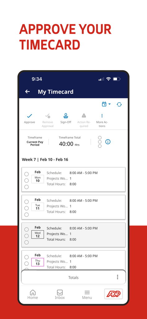 ADP My Work - ADP My Work app interface displaying the timecard approval screen with weekly work hours
