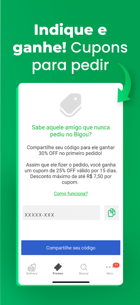 Bigou Delivery - Tela do aplicativo Bigou Delivery mostrando o programa indique e ganhe com um código de indicação compartilhável para cupons de desconto