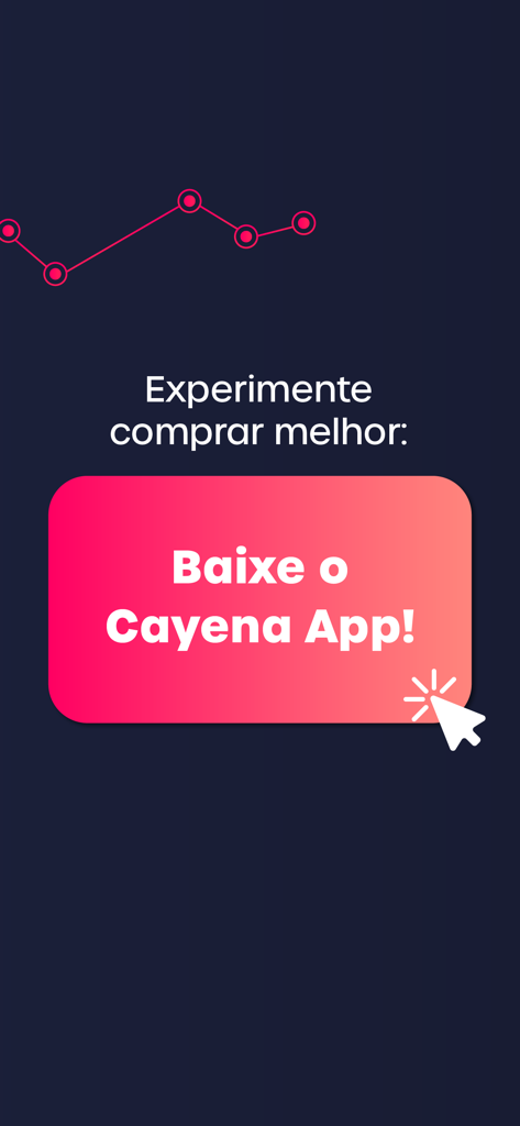 Cayena - Tela promocional do aplicativo de marketplace B2B Cayena com um botão convidando os usuários a baixar e comprar melhor.