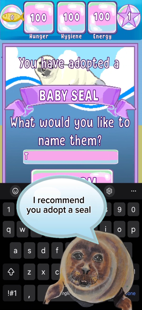 Virtual Seal Pet - Interface of Virtual Seal Pet app showing the screen to name an adopted baby seal with hunger hygiene and energy stats
