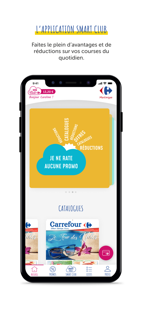 Carrefour Martinique - Carrefour Martinique mobile app home screen displaying SMART Club loyalty balance and digital shopping catalogs