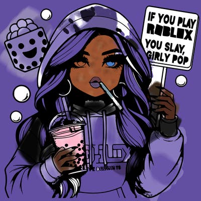 realistic girl in oversized hoodie drinking boba with sign that says if you play roblox you slayy girly pop