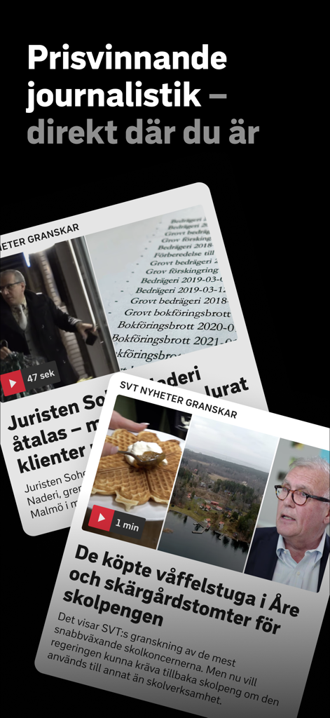 SVT Nyheter - SVT Nyheter app showing investigative news articles and award winning journalism text