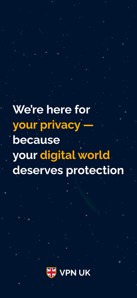 VPN UK - Free VPN and Browser - VPN UK mission statement about protecting digital privacy on a dark starry background