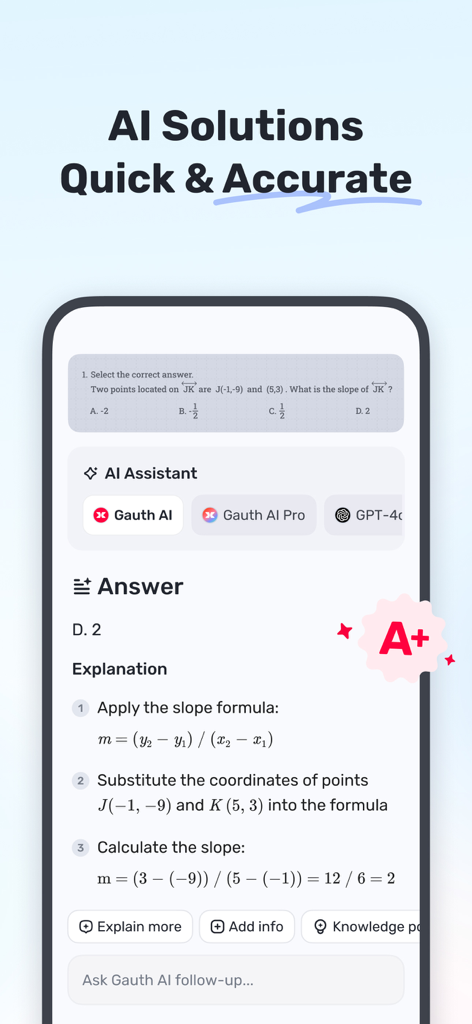 Gauth app interface displaying a step by step AI solution for a math slope problem with an A plus badge