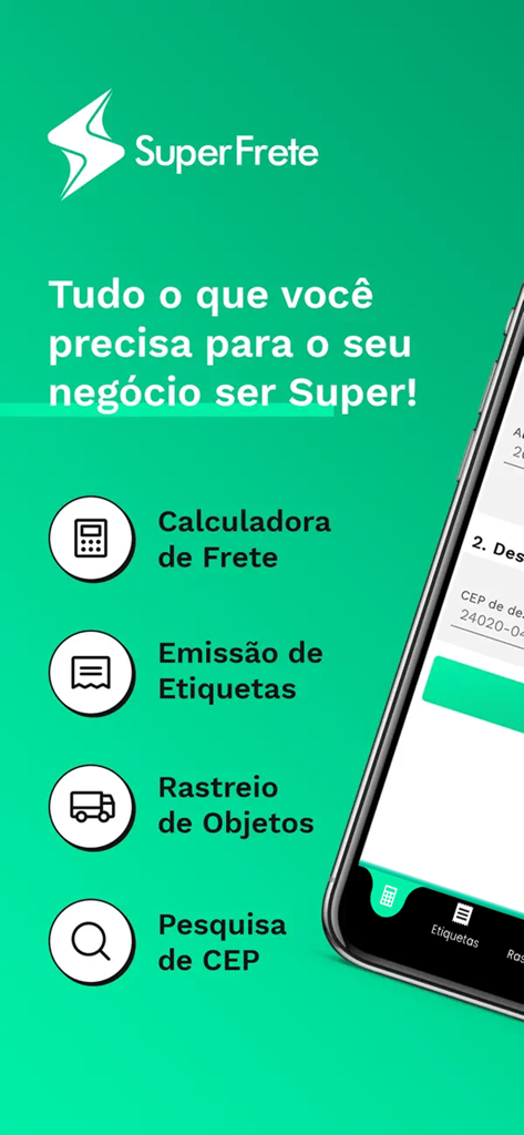 SuperFrete app screen showing shipping calculator, label creation, and tracking services