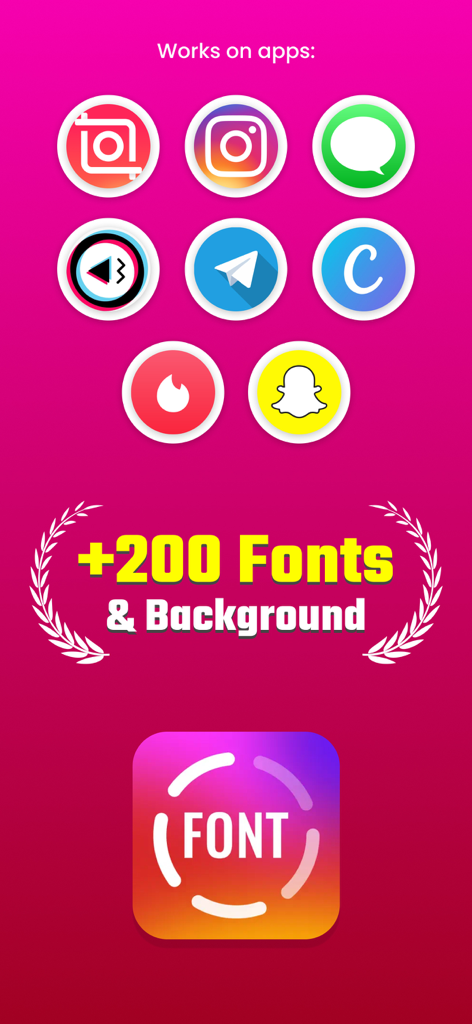 Storyfont - Fonts Story for IG - Storyfont app interface showing compatibility with Instagram TikTok and Snapchat with over 200 fonts and backgrounds