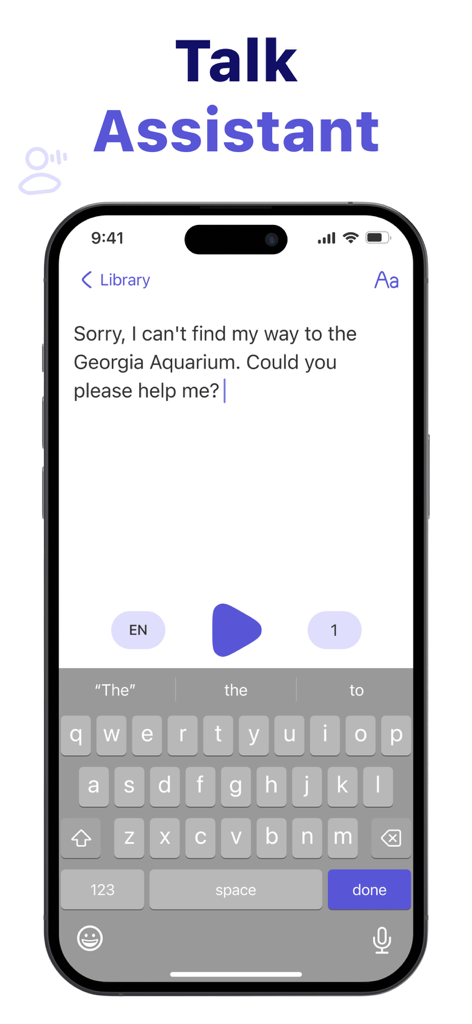 Text to Speech – Reading Aloud - Interface of the Talk Assistant feature in a text-to-speech app showing a typed message and playback controls.