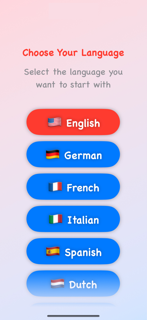 Language selection screen showing buttons for English, German, French, Italian, Spanish, and Dutch with corresponding flags