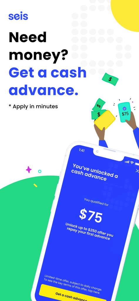 Seis App-Bildschirm, der ein Bargeldvorschussangebot von 75 Dollar mit einem Button zur Beantragung anzeigt