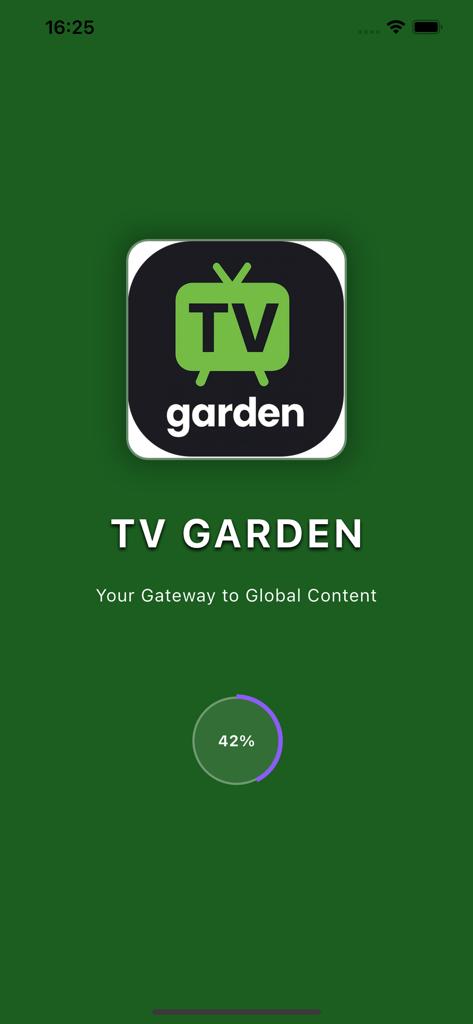 TV Garden splash screen showing the app logo and tagline Your Gateway to Global Content on a green background.
