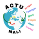 Actu Mali, Infos complètes