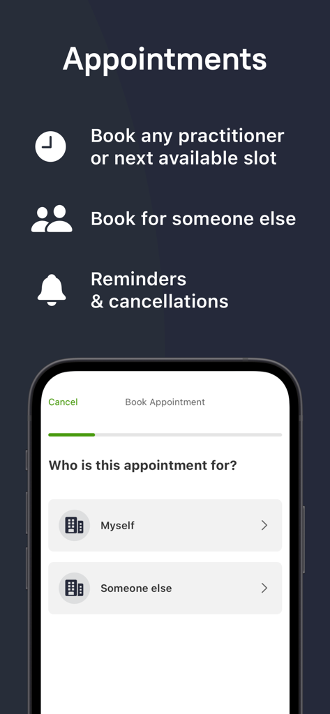 Better Health Outcomes - Better Health Outcomes app screen for booking medical appointments for yourself or others with reminders
