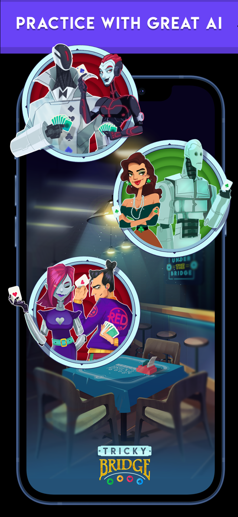 Practice bridge against world champion AI robot characters in Tricky Bridge