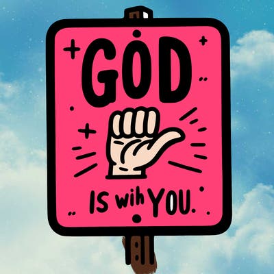 a sign that says god is with you