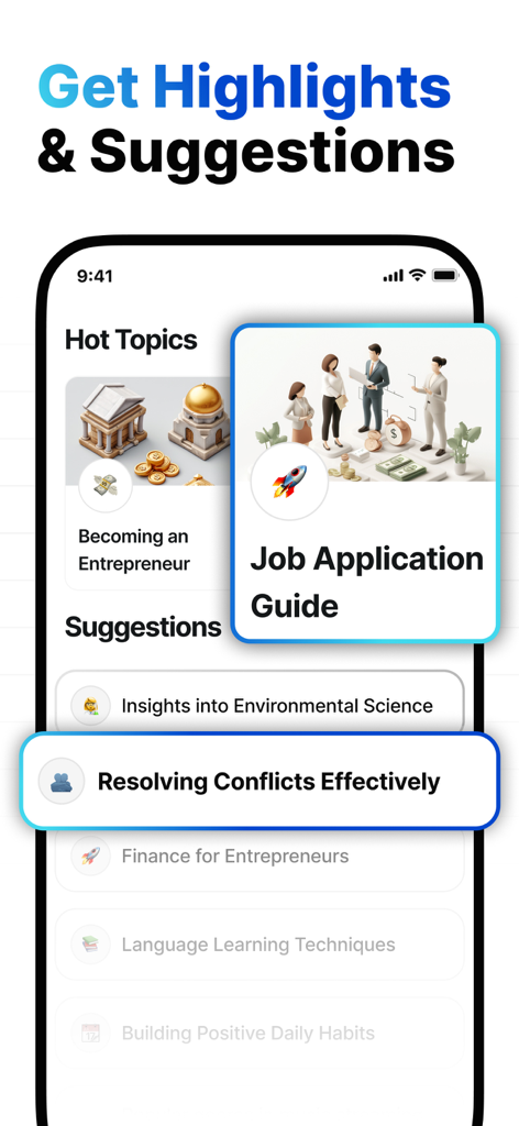 AI Chatbot Assistant - Chat - A mobile app interface titled Get Highlights and Suggestions showing topic cards for entrepreneurship and job application guides.