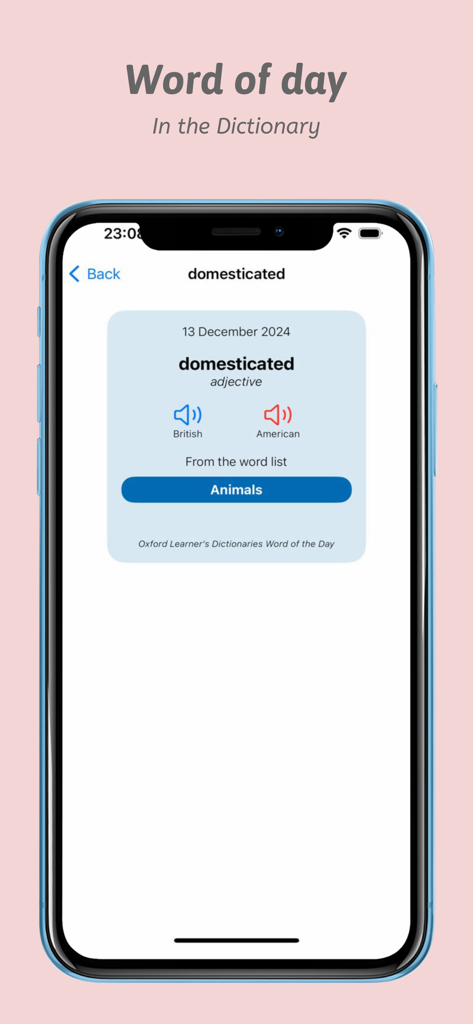 Screenshot of the word of the day feature in the English Learners Dictionary app showing the definition and pronunciation for domesticated