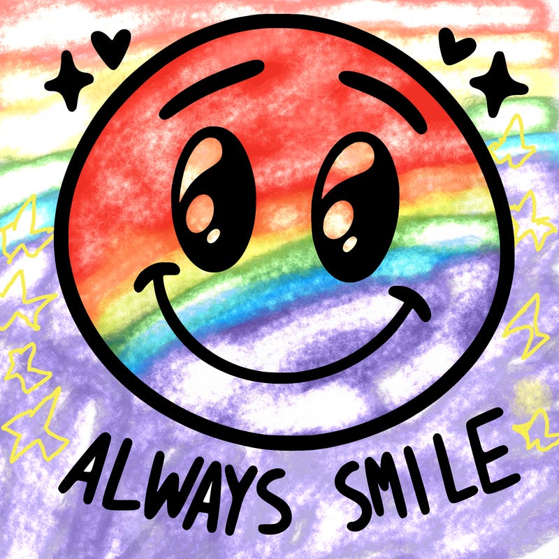 always smile