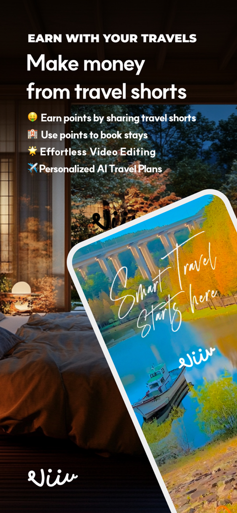 ViiV - Find the perfect travel - ViiVアプリのプロモーション画面。旅行動画からポイントを獲得し、AI旅行計画にアクセスする方法を示しています。