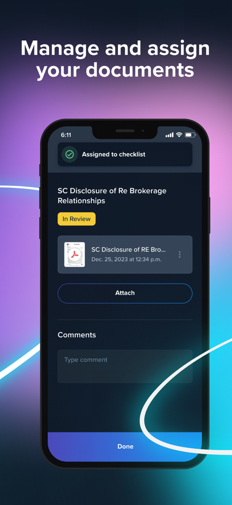 Interface of the SkySlope app showing a real estate brokerage disclosure document being assigned to a checklist with options to attach files and add comments