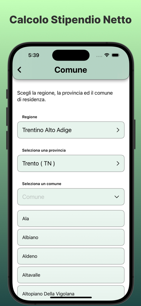Schermata dell'applicazione mobile per la selezione della regione e del comune di residenza al fine di calcolare lo stipendio netto in Italia.