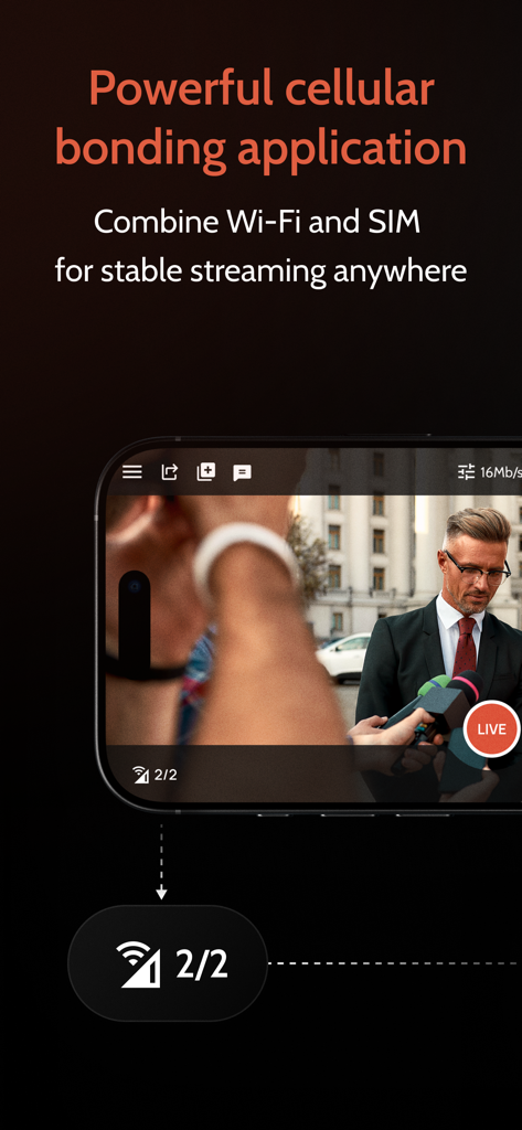Smartphone interface demonstrating cellular bonding for stable live broadcast.