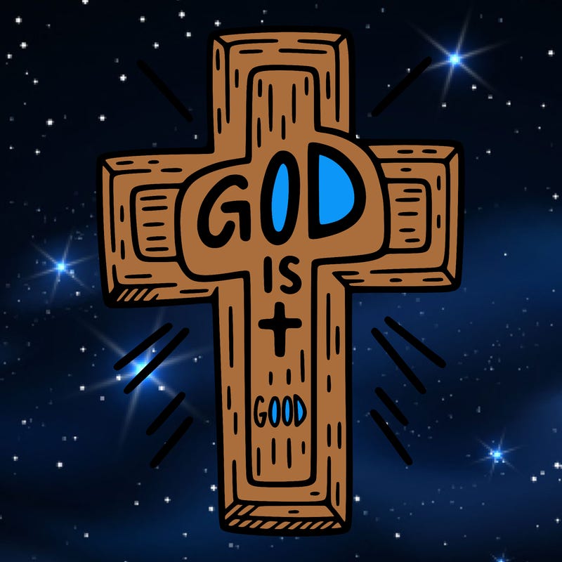 cross god is good
