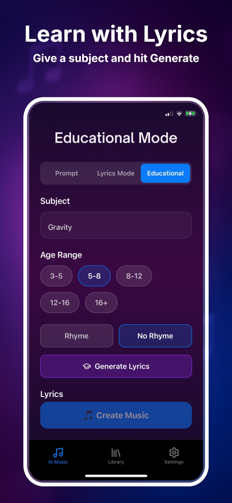 Ai Music Maker - Soneva - Soneva app screen showing Educational Mode for creating AI generated music and lyrics based on a subject like gravity