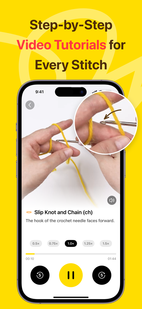 Mobile app screen showing a step by step video tutorial for a crochet slip knot and chain stitch with playback speed controls.