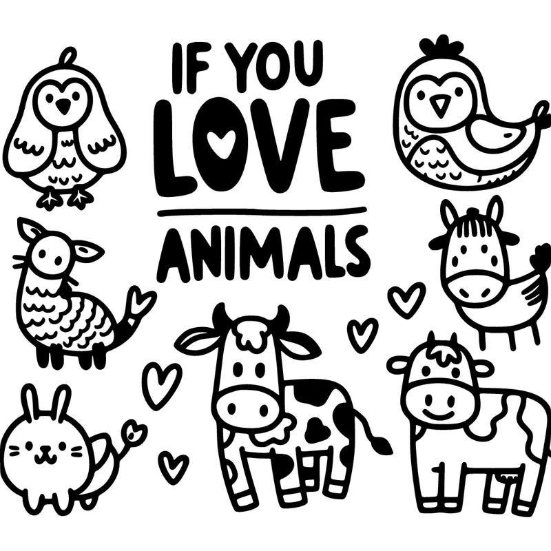 animals with the words like if you love animals