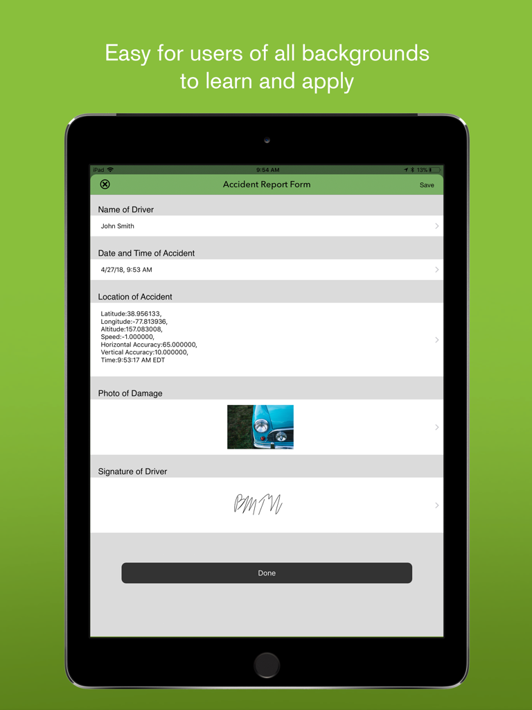 iPad-Bildschirm zeigt ein Unfallberichtformular mit Feldern für Fahrername, Ort, Foto und digitale Signatur