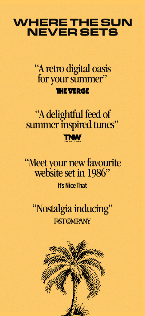 Um fundo amarelo com texto branco exibindo citações da imprensa de The Verge, TNW, It's Nice That e Fast Company elogiando Poolsuite FM, com uma ilustração de palmeira pixelizada na parte inferior.