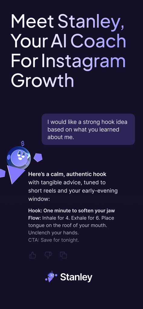 Stanley - Creator Coach for IG - Stanley AI coach interface showing a generated hook and script for an Instagram reel