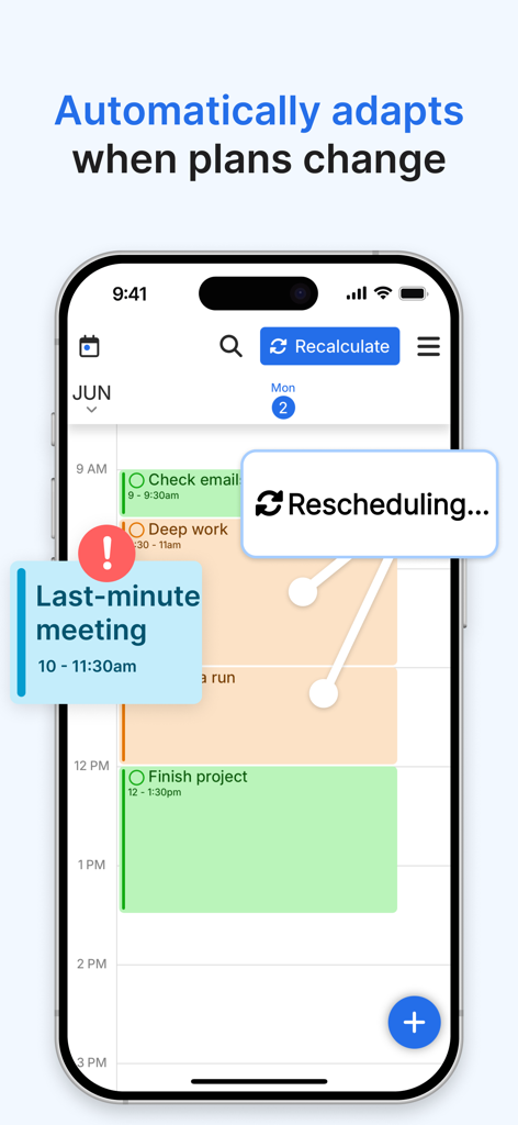 FlowSavvy mobile app interface demonstrating automatic schedule recalculation when a last minute meeting is added.