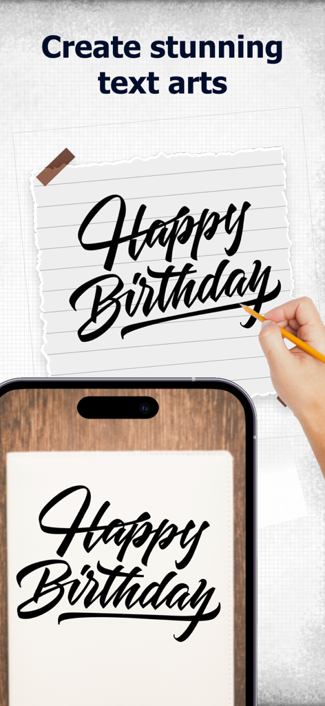 Photo Sketch Maker: Drawing - A person using a smartphone AR overlay to trace fancy Happy Birthday calligraphy on a piece of paper.