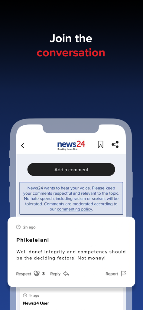 News24: Trusted News. First - A screenshot of the News24 app highlighting the community commenting feature with a user post and a join the conversation call to action.