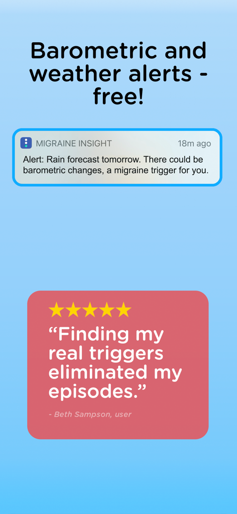 Una captura de pantalla de la aplicación Migraine Insight que muestra alertas gratuitas de presión barométrica y meteorológicas junto con un testimonio de usuario de cinco estrellas.