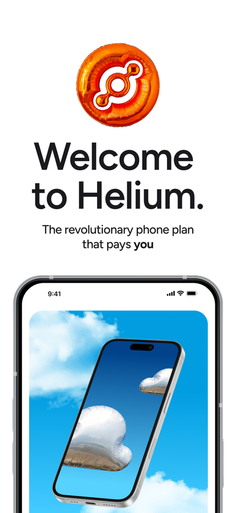Helium Mobile welcome screen featuring the app logo and tagline about a revolutionary phone plan that pays users.
