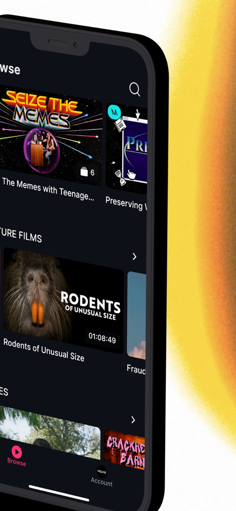 A smartphone showing the Means TV app interface with various independent films and series like Rodents of Unusual Size and Seize the Memes.