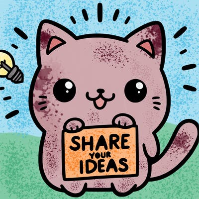 a cute cat saying share your ideas