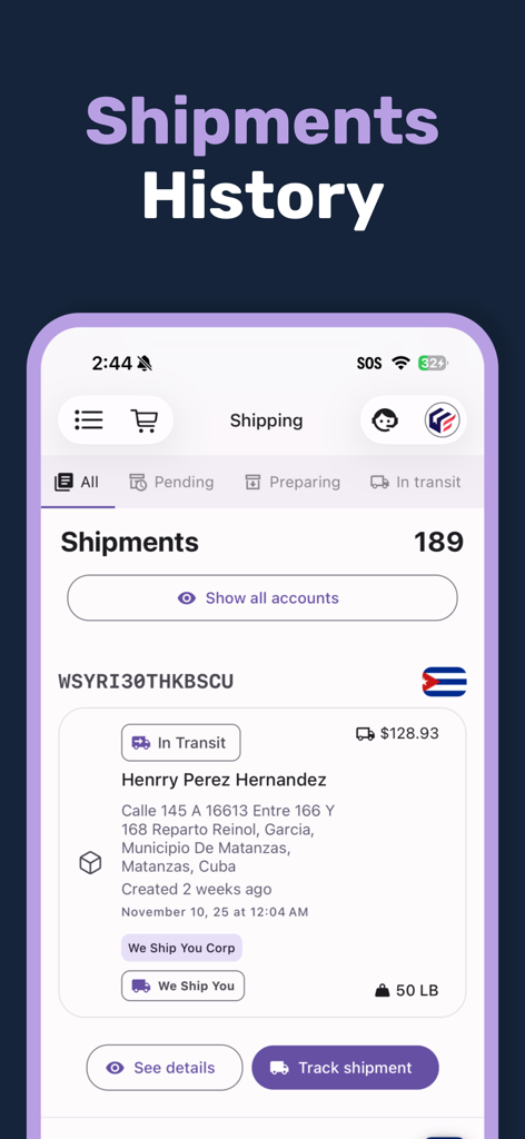 We Ship You - We Ship You mobile app screen showing the shipment history and tracking details for a package in transit to Cuba