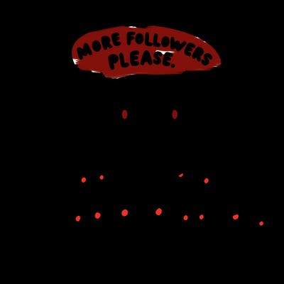 more followers please