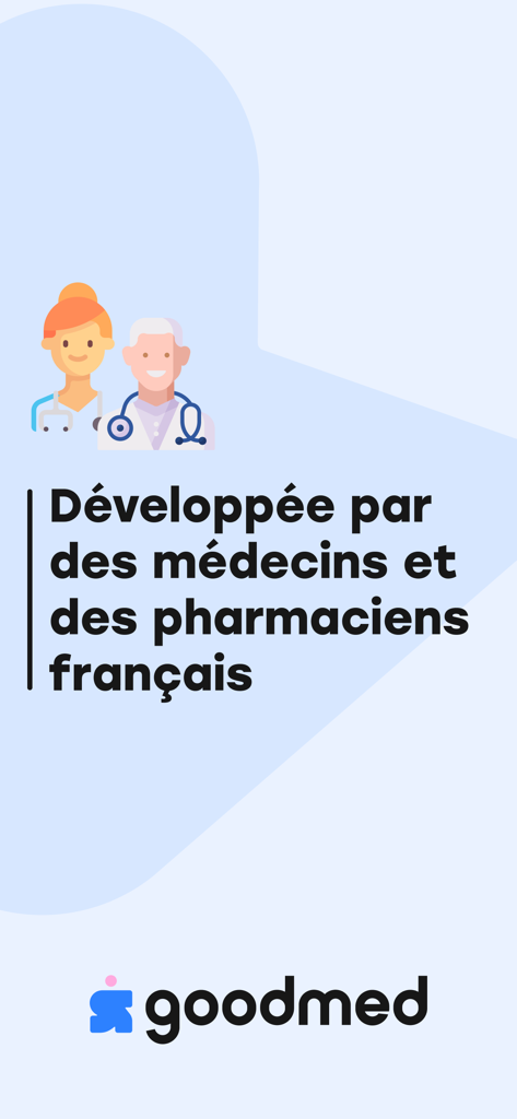 Goodmed - Scan de médicaments - Goodmed App entwickelt von französischen Ärzten und Apothekern