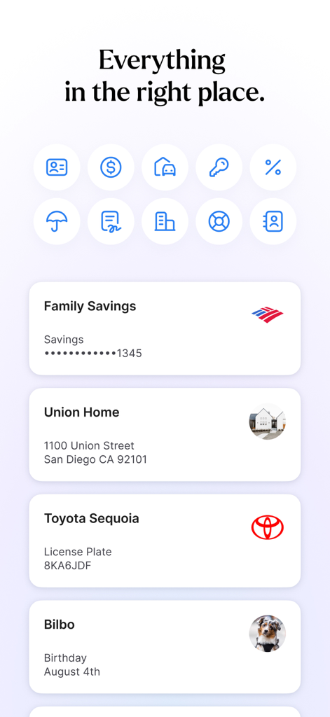 Trustworthy - The Family OS® - Interfaz de la aplicación Trustworthy que muestra activos familiares organizados como ahorros, dirección del hogar, información del vehículo y fecha de cumpleaños de mascotas.