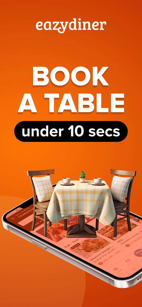 EazyDiner : Eat Out & Save - EazyDiner app promotional screen featuring a 3D dining table and chairs on a smartphone with the text Book a table under 10 seconds