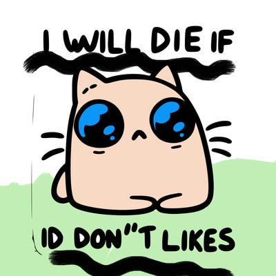 a cat that will die if we don’t get 10 likes